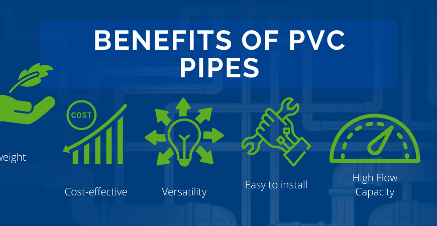 Benefits of PVC pipes