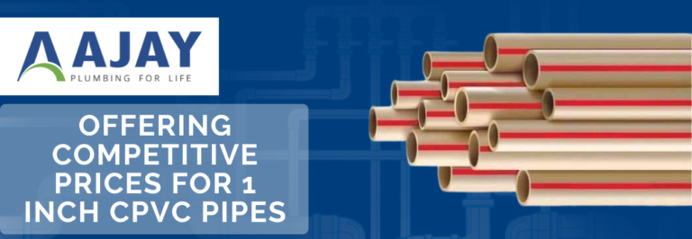 offering competitive prices for 1 inch cpvc pipes