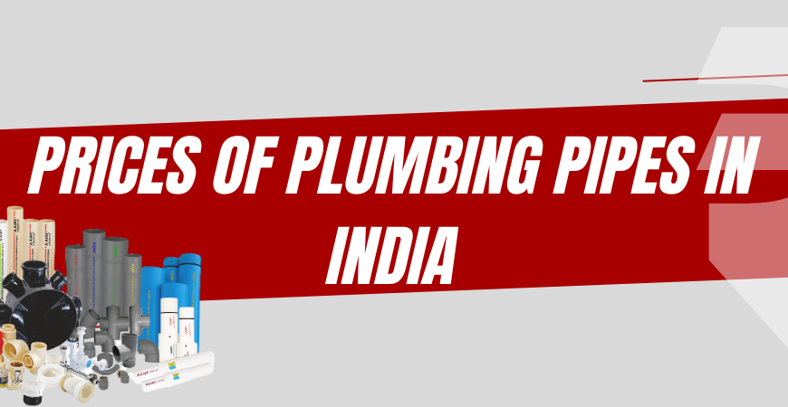 prices of plumbing pipes in india