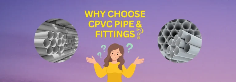why choose flowline plus cpvc pipes and fittings