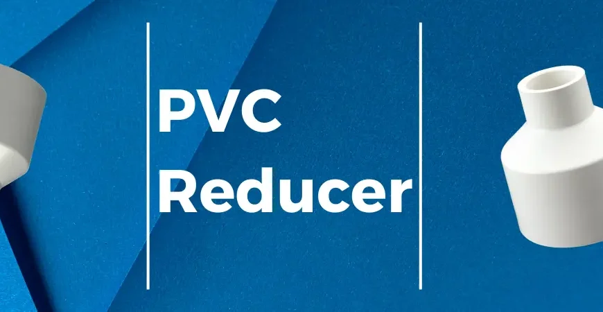 PVC Reducer