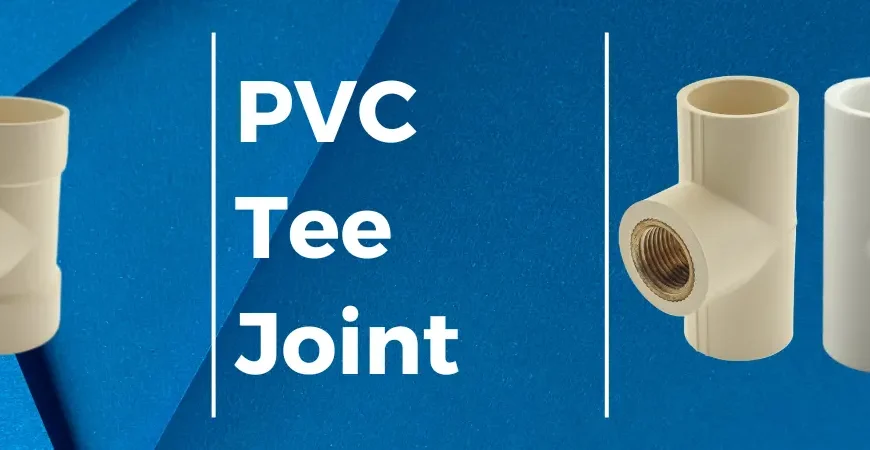 PVC Tee Joint