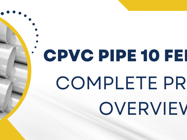 CPVC Pipe 10 Feet Price