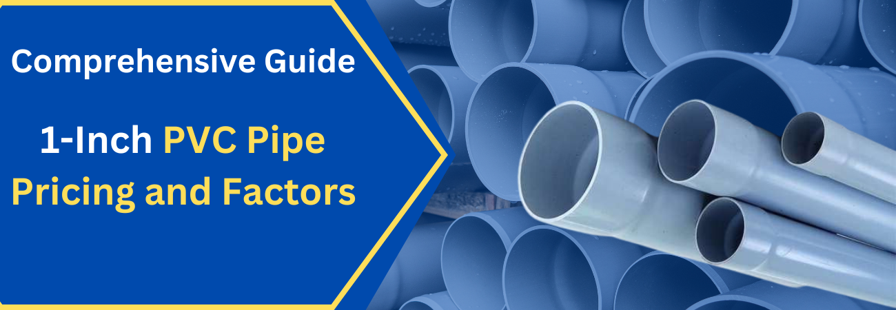 Comprehensive Guide to 1 Inch PVC Pipe…