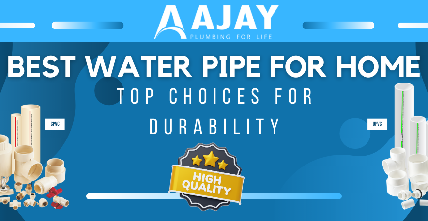 Best Water Pipe for Home