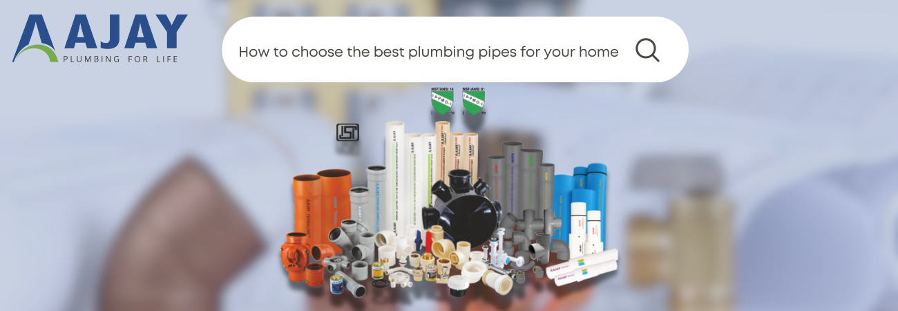 How to Choose the Best Plumbing Pipes for Your Home