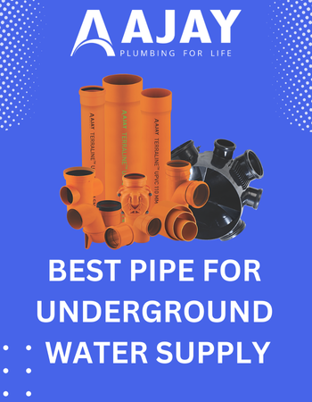 BEST PIPE FOR UNDERGROUND WATER SUPPLY