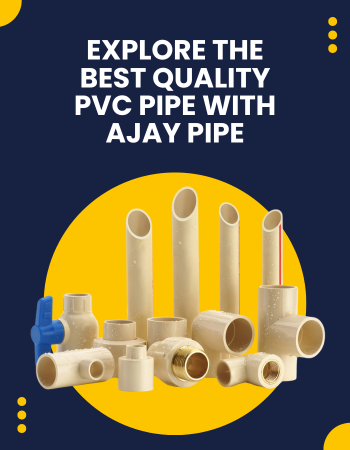 explore the best quality pvc pipe with ajay pipe- mobile view