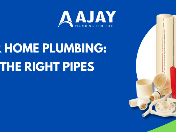 Best Pipe for Home Plumbing Choosing the Right Pipes