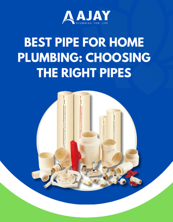 Best Pipe for Home Plumbing Choosing the Right Pipes