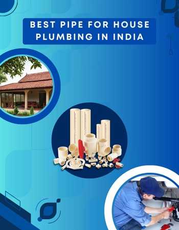 best pipe for house plumbing