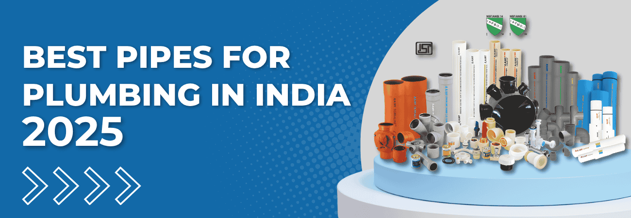 Best Pipes for Plumbing in India 2025